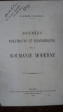 Gabriel Giurgea, Donnees Politiques et Economiques sur la Roumanie Moderne, Bucharest 1913 cu dedicatia autorului