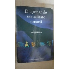 Dictionar de sexualitate umana- Philippe Brenot