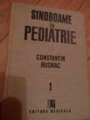 Sindroame In Pediatrie Vol.1 - Constantin Rusnac ,528429 foto