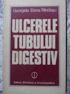 ULCERELE TUBULUI DICESTIV-GEORGETA ELENA RINDASU foto