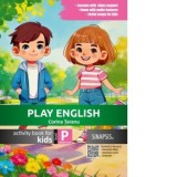 Caiet Limba Engleza Play English - Level P - Clasa Pregatitoare - Activity Book