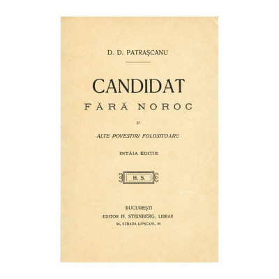 D.D. Pătrășcanu, Candidat fără noroc, , exemplar bibliofil cu dedicație foto