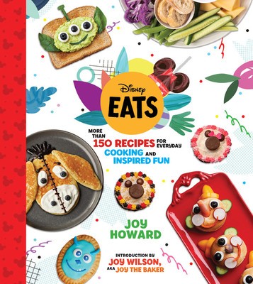 Disney Eats: More Than 150 Recipes for Everyday Cooking and Inspired Fun foto
