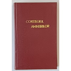 CORTEGIUL AMINTIRILOR , POEME SI POEZII de AL. T. STAMATIAD , 1942