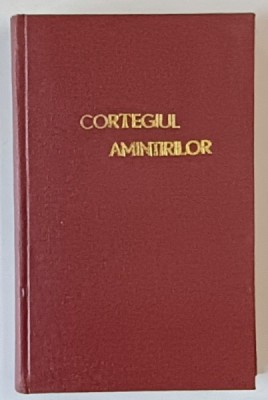 CORTEGIUL AMINTIRILOR , POEME SI POEZII de AL. T. STAMATIAD , 1942 foto