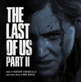The Last Of Us Part II (Original Soundtrack) (2020) | Gustavo Santaolalla, Mac Quayle, Sony Music