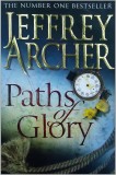 Jeffrey Archer - Paths of Glory