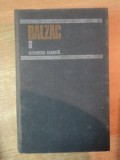 COMEDIA UMANA , VOL. VI de BALZAC , Bucuresti 1987