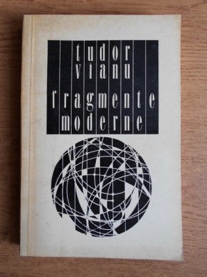 Tudor Vianu - Fragmente moderne foto