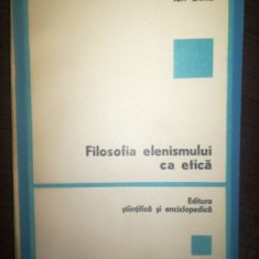 Filosofia elenismului ca etica- Ion Banu