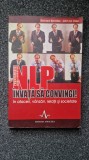 NLP INVATA SA COMUNICI - Bandler, John la Valle