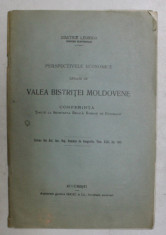 PERSPECTIVELE ECONOMICE LEGATE DE VALEA BISTRITEI MOLDOVENE - CONFERINTA TINUTA de DIMITRIE LEONIDA , 1923 foto