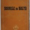 SOARELE IN BALTA de MIHAIL SADOVEANU , 1947