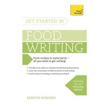 Get Started in Food Writing