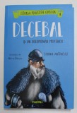 DECEBAL SI UN SOLOMONAR MISTERIOS de SIMONA ANTONESCU , ilustratii de ALEXIA UDRISTE , 2018