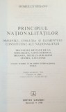 PRINCIPIUL NATIONALITATILOR- originile, evolutia si elementele constitutive ale nationa,itatii - ROMULUS SEISANU