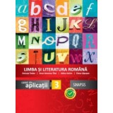 Limba si literatura romana. Caiet de aplicatii pentru clasa a III-a (editia 2015)