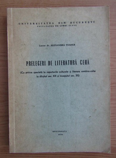Alexandra Toader - Prelegeri de literatura ceha