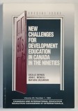 NEW CHALLENGES FOR DEVELOPMENT EDUCATION IN CANADA IN THE NINETIES , VOLUME 20 , NUMBER 1 by CECILLE DEPASS ... MATTHEW ZACHARIAH , 1991
