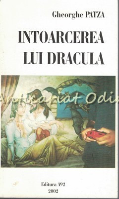 Intoarcerea Lui Dracula - Gheorghe Patza foto