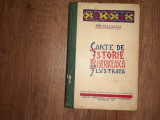 CARTE DE ISTORIE BISERICEASCA ILUSTRATA - IOAN LUPAS , 1933