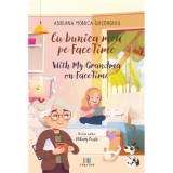 Cu bunica mea pe FaceTime. With my grandma on FaceTime, Creator-Libris
