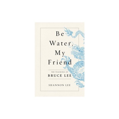 Be Water, My Friend: The Teachings of Bruce Lee foto