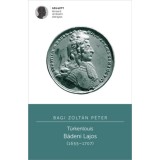 T&uuml;rkenlouis - B&aacute;deni Lajos (1655-1707) - Bagi Zolt&aacute;n P&eacute;ter