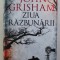 ZIUA RAZBUNARII de JOHN GRISHAM , 2019