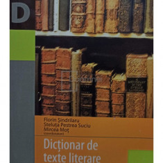 Florin Sindrilaru - Dictionar de texte literare pentru clasele V - VIII (editia 2006)