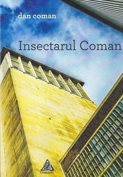 Dan Coman - Insectarul Coman