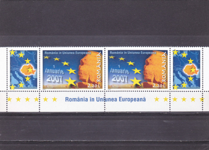 ROMANIA IN UNIUNEA EUROPEANA,LP1752 CU VINIETA STG -DREAPTA,2007,MNH ROMANIA .
