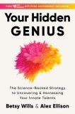 Through Line: The Science Behind Your Hidden Talents and How to Harness Them for Success
