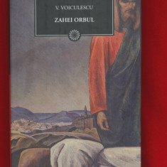 "Zahei orbul" - Vasile Voiculescu - Colectia BPT Nr. 61 - NOUA