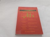 MATEMATICA MANUAL PENTRU CLASA A XI-A M1 - Burtea RF7/4