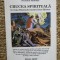 Crucea spirituala in viata Domnului nostru Iisus Hristos &ndash; Nicodim Mandita