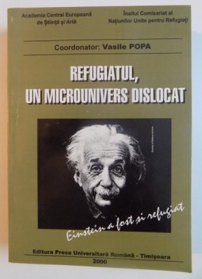 REFUGIATUL , UN MICROUNIVERS DISLOCAT de VASILE POPA , 2000 foto