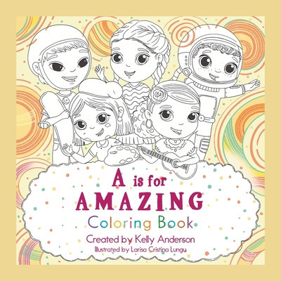 A Is for Amazing: Coloring Book foto