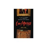 Con/Artist: The Life and Crimes of the World&#039;s Greatest Art Forger