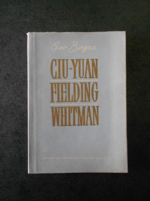 GEO BOGZA - CIU YUAN. HENRY FIELDING. WALT WHITMAN foto