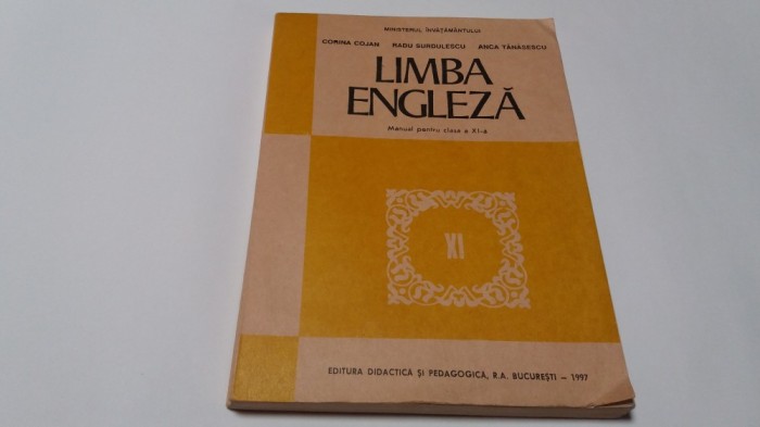 Limba engleza. Manual pentru clasa A XI A CORINA COJAN --RF16/4