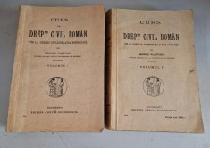 CURS DE DREPT CIVIL ROMAN - GEORGE PLASTARA - Volumul 1 si volumul 2