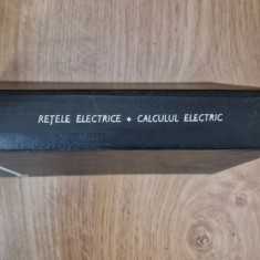 RETELE ELECTRICE. CALCULUL ELECTRIC - Bercovici