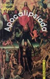 Sergiu Grossu - Apocalipsiada (Editia: 1999)