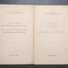 RESPONSE AUX CONFERENCES DONNEES A CAMBRIDGE PAR LE COMTE BETHLEN - N IORGA 1933