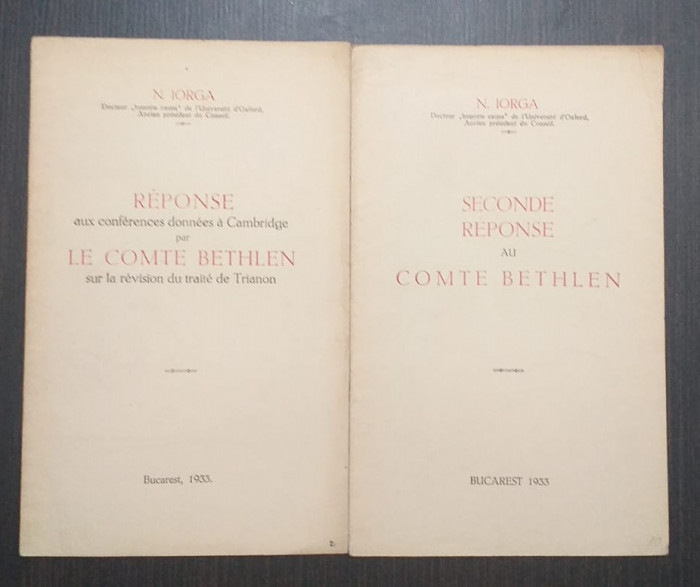RESPONSE AUX CONFERENCES DONNEES A CAMBRIDGE PAR LE COMTE BETHLEN - N IORGA 1933