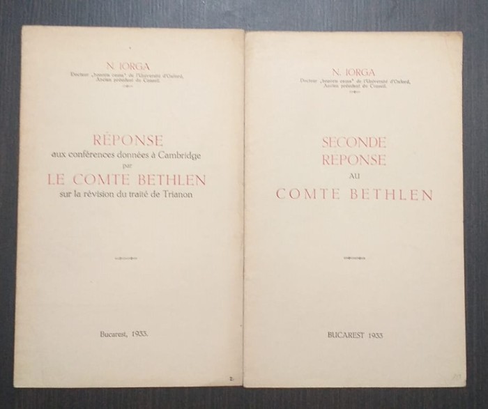 RESPONSE AUX CONFERENCES DONNEES A CAMBRIDGE PAR LE COMTE BETHLEN - N IORGA 1933