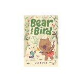 Bear and Bird: The Stick and Other Stories