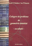 Culegere de probleme de geometrie sintetica | Iacob T. Hadarca, Ion T. Stanciu