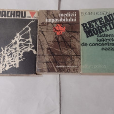 P. BERBEN-DACHAU 1933-1945+ C.BERNADAC-MEDICII IMPOSIBILULUI+ RETEAUA MORTII ...